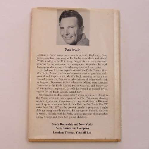 Vintage cartoon book A Policeman`s Lot by Bud Irwin - Issued 1968