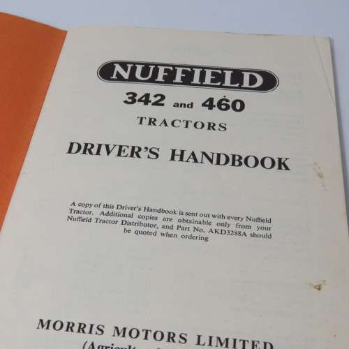 Nuffield tractor drivers handbook - Types 342 and 460