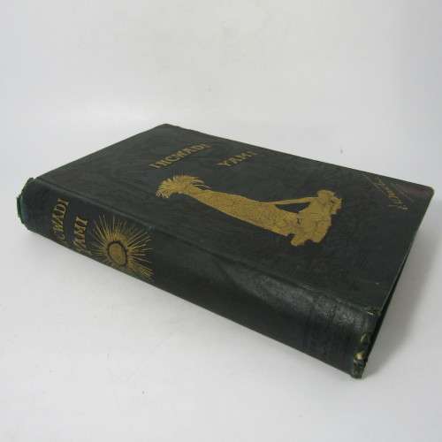 Incwadi Yami or Twenty Years Personal Experience in South Africa by JW Matthews - 1887 edition