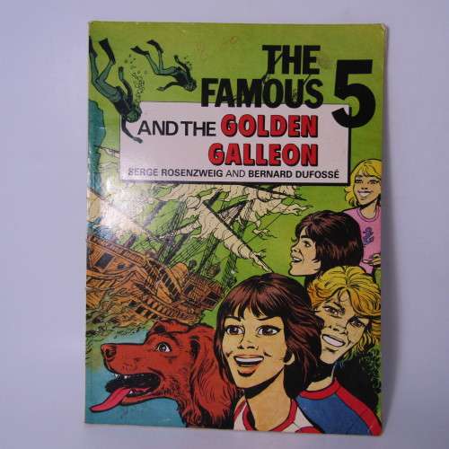 The Famous 5 and the Golden Galleon - Serge Rosenzweig and Bernard Dufosse