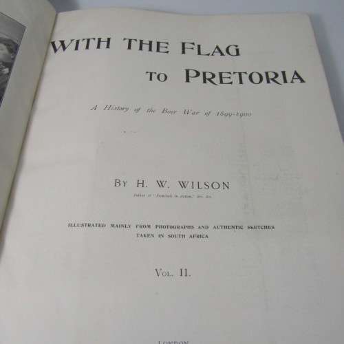 With the flag to Pretoria original 1901 issue volume 2 in excellent condition