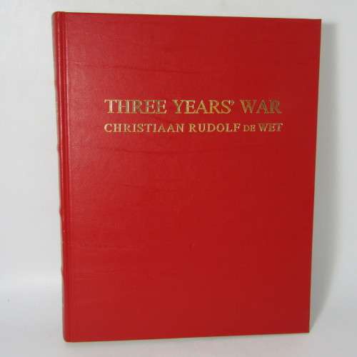 Three Years War by Christiaan Rudolf de Wet - #873 of 1000