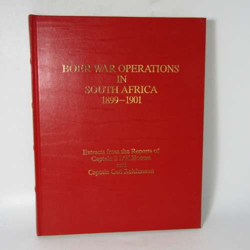 Boer War Operations in South Africa 1899 - 1901 by SL`H Slocum and Carl Reichmann - #924 of 1000