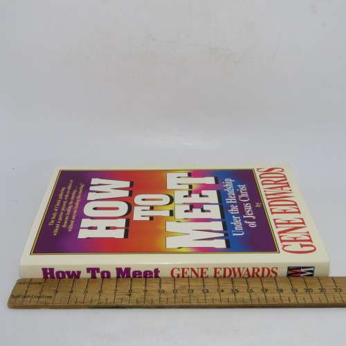 How to meet under the Headship of Jesus Christ - Gene Edwards