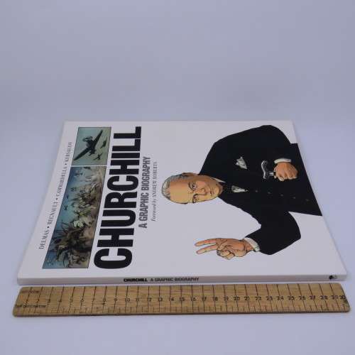 Churchill - A Graphic Biography - Foreword by Andrew Roberts