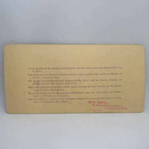 Boer War stereoscope card #64 - a Bad casualty for the Field Hospital after French`s Victory