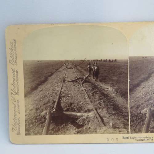 Boer War stereoscope card #106 - Royal Engineers repairing a Railway destroyed by the Boers