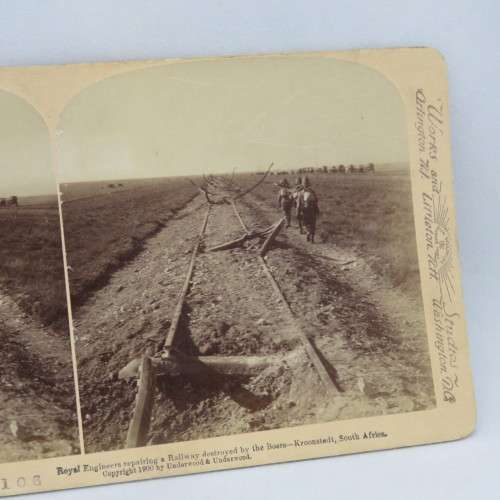 Boer War stereoscope card #106 - Royal Engineers repairing a Railway destroyed by the Boers