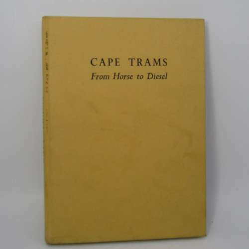 Cape Trams - from horse to diesel