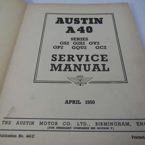 Austin A50 service manual - April 1950