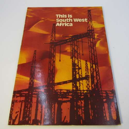 This is South West Africa vintage book - foreword by Dirk Mudge