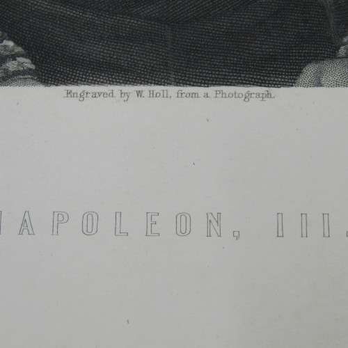 Engraving by W Holl from a photograph of Napoleon 3 and printing done by William Mackenzie