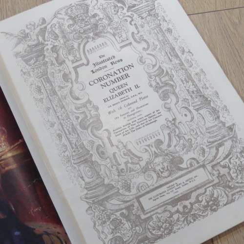 Elizabeth 2 - The Illustrated London News Coronation 1953 Issue plus Hello 2013 Coronation edition