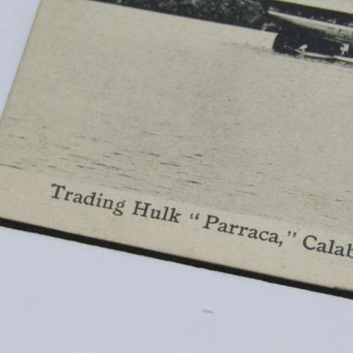 Southern Nigeria - old Calabar Trading Hulk Parraca