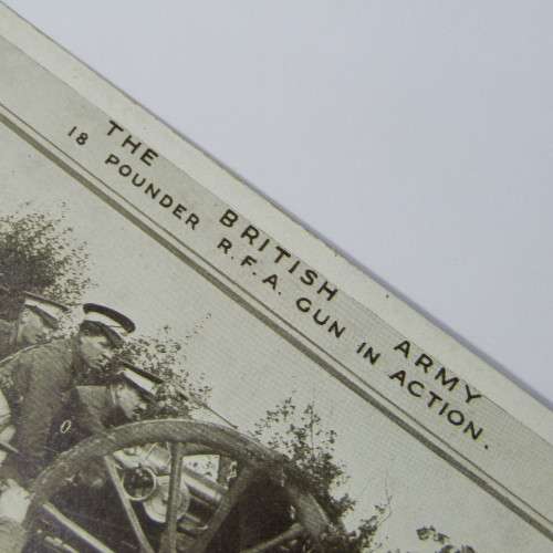 Postcard of British Army and 18 Pounder R.F.A. Gun in action. The War Series 1822