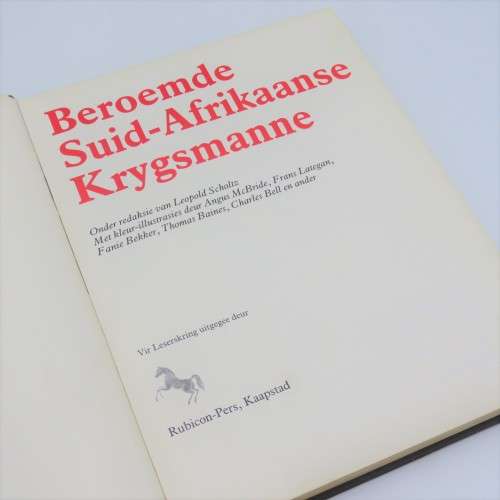 Beroemde Suid-Afrikaanse Krygsmanne - Leopold Scholtz - No dust cover