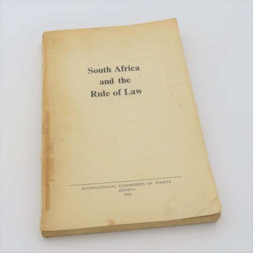 South Africa and the Rule of Law - Issued by International Commission of Jurists 1960