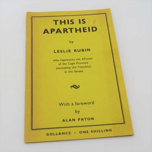 This is Apartheid by Leslie Rubin who represents the Africans of the Cape Province - 1959 edition
