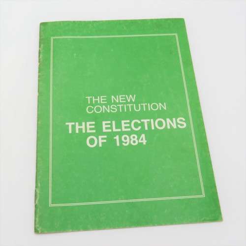 The New Constitution - The Elections 1984