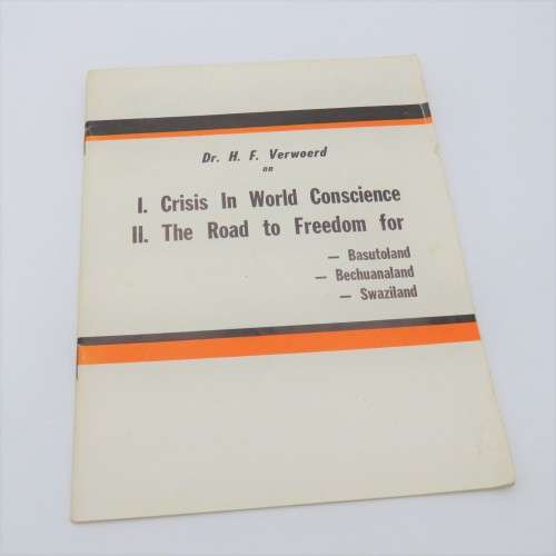Dr. H.F Verwoerd on Crisis in World Conscience and the road to Freedom for Basutoland, Bechuanaland