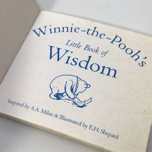 Winnie the Pooh`s Little book of wisdom