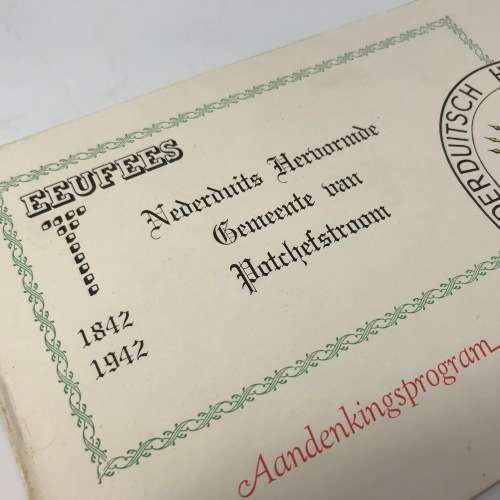 Nederduitsch Hermonde Kerk Afrika 1942 Potchefstroom Eufees program plus vol blad Eufeesfees seels
