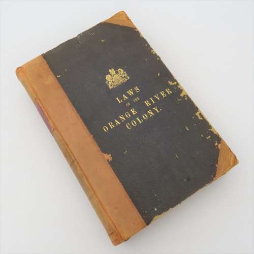 Laws of the Orange River Colony 1900-1906 (Printed 1907)