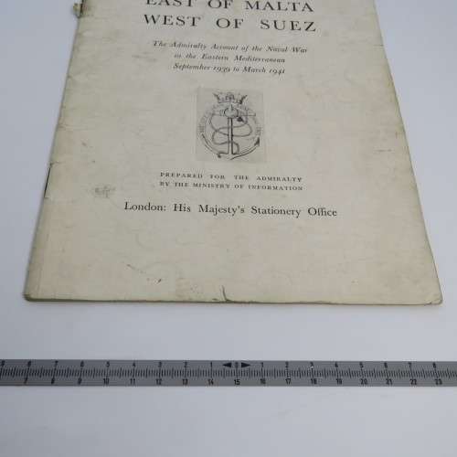 East of Malta West of Suez - The admiralty account of the Naval War in the Eastern Mediterranean