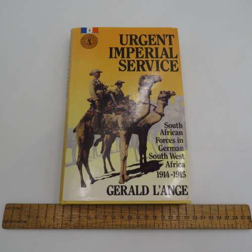 1991 WW1 First Edition SWA Book - Urgent Imperial Service