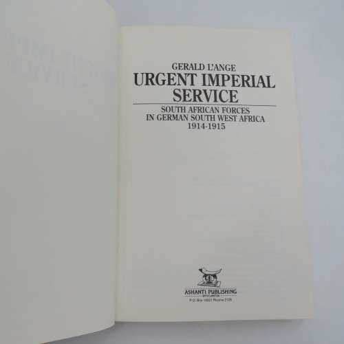 1991 WW1 First Edition SWA Book - Urgent Imperial Service