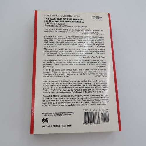 The washing of the Spears - The rise and fall of the Zulu nation by Ronald R. Morris