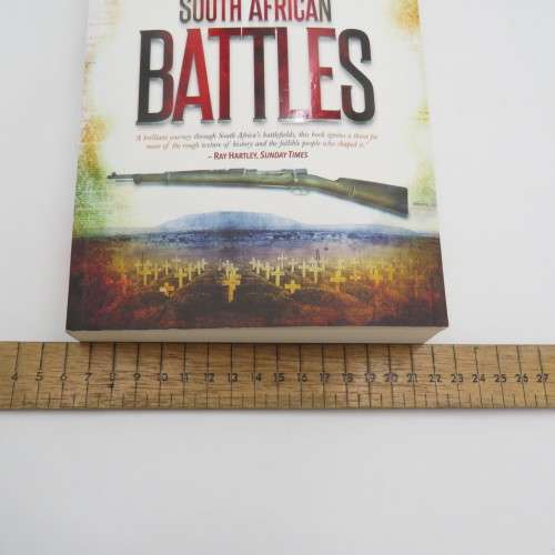 South African Battles (Van Riebeeck to WW1) by Tim Couzens