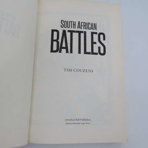 South African Battles (Van Riebeeck to WW1) by Tim Couzens