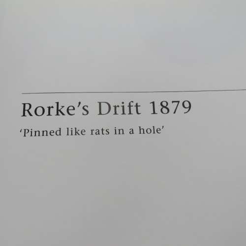 Zulu War book Rorke`s drift 1879 `Pinned like rats in a hole` by Ian Knight 1999 reprint