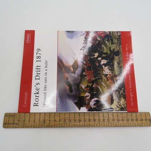 Zulu War book Rorke`s drift 1879 `Pinned like rats in a hole` by Ian Knight 1999 reprint