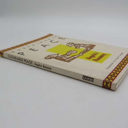 1992 First edition Sustainable Peace Angola`s Recovery by David Sogge