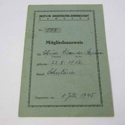 Work book 1945 plus replacement card for Elfriede Alexander Stephan in 1945 Germany