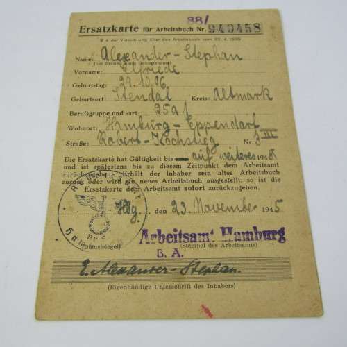 Work book 1945 plus replacement card for Elfriede Alexander Stephan in 1945 Germany