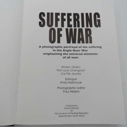 Suffering of War - Photographic portrayal of suffering in the Anglo Boer War