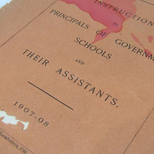 Education Department of the Orange River Colony - Instructions to Principals of Government Schools