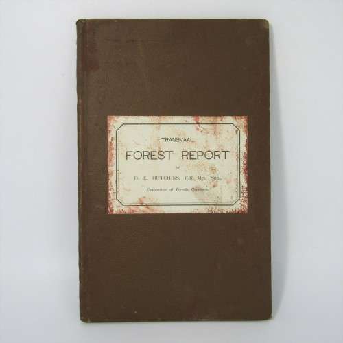 Transvaal Forest Report by De Hutchins 1904 in depth discussion on types of trees