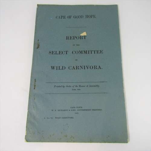 Cape of Good Hope Original Report of the Select Committee on Wild Carnivora - June 1896