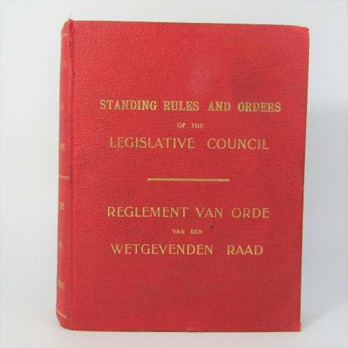 Standing rules and orders of the Legislative Council - Orange River Colony 1908