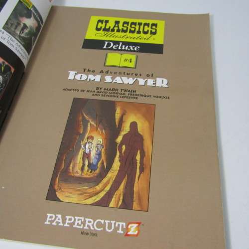 The Adventures of Tom Sawyer by Mark Twain - Classics Illustrated Deluxe