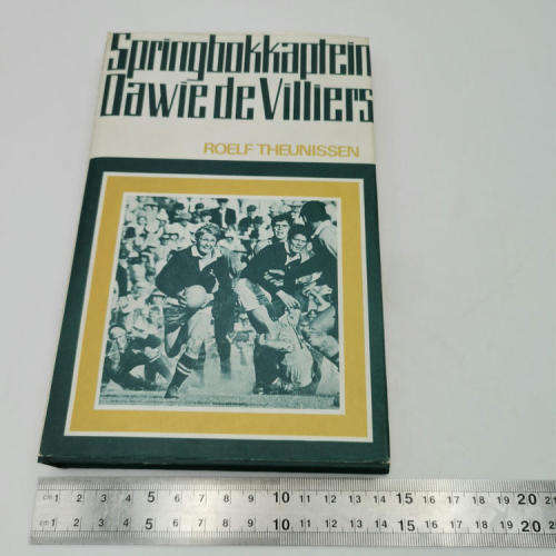 Springbokkaptein Dawie de Villiers deur Roelf Theunissen 1972 eerste uitgawe