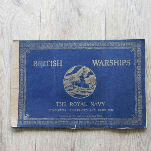 British Warships - The Royal Navy book published by the Illustrated London news - some damage