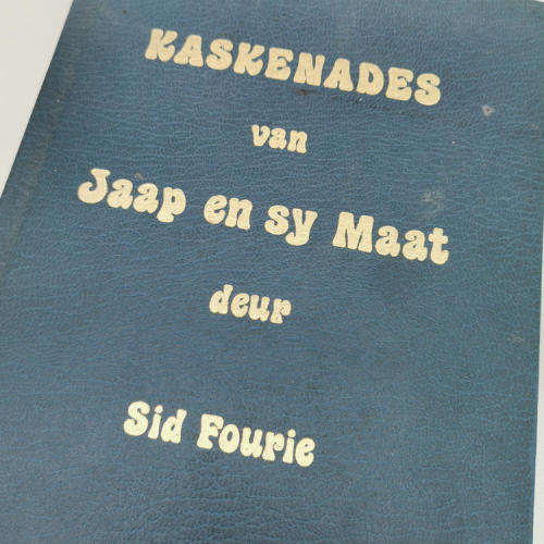 Kaskenades van Jaap en sy maat - deur Sid Fourie