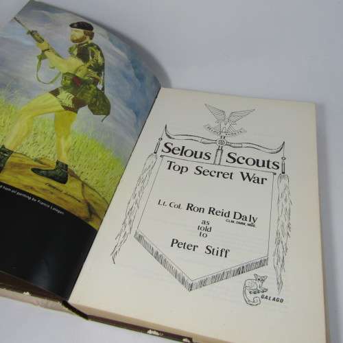 Selous Scouts Top Secret War hardcover book - as told to Peter Stiff by Lt. Col. Ron Reid Daly