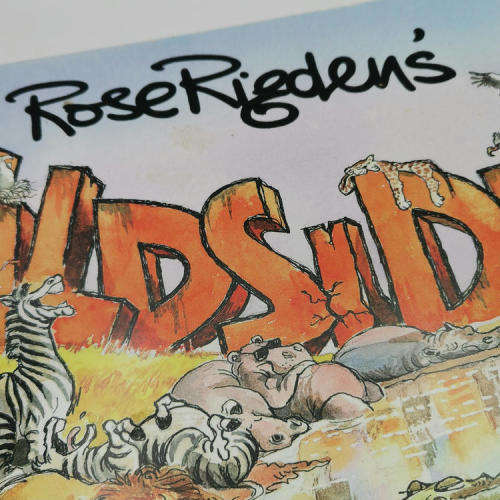 Rose Rigden`s Wildside cartoon book