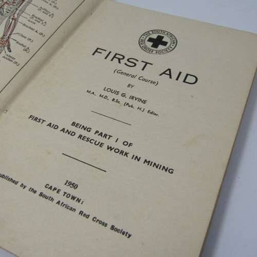 The red Cross Society First Aid General Couse by Louis G. Irvine - 1950 issue